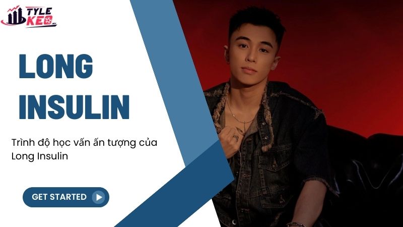 Long Insulin - Người phát triển website johnhills.tv 2 Trình độ học vấn ấn tượng của Long Insulin