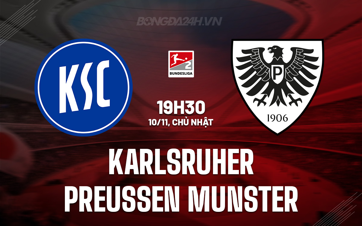Karlsruher vs Preussen Munster: Cuộc chiến hấp dẫn 1 Karlsruher vs Preussen Munster Cuộc Đụng Độ Trên Sân Nhà Giữa Đội Đầu Bảng Và Đội Tấn Công Bất Ngờ